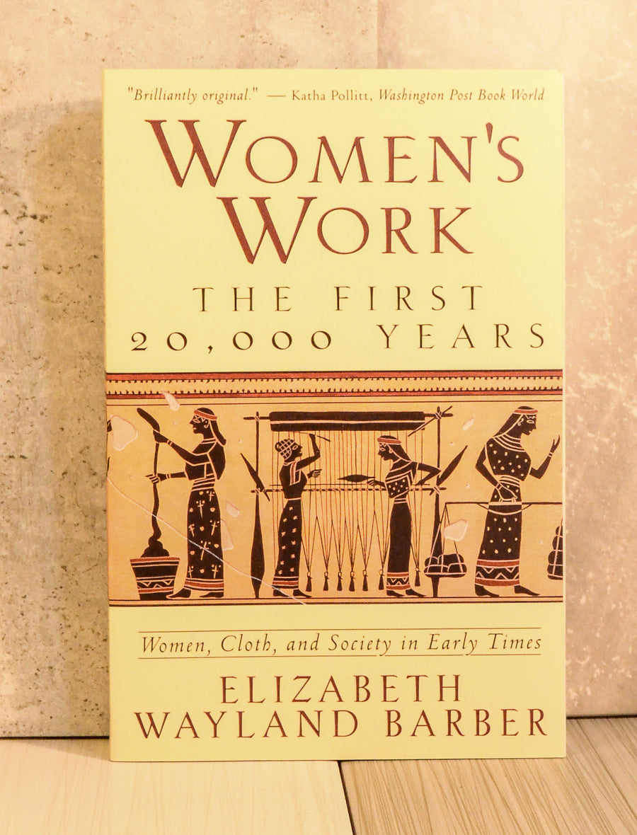 Women's Work: The First 20,000 Years