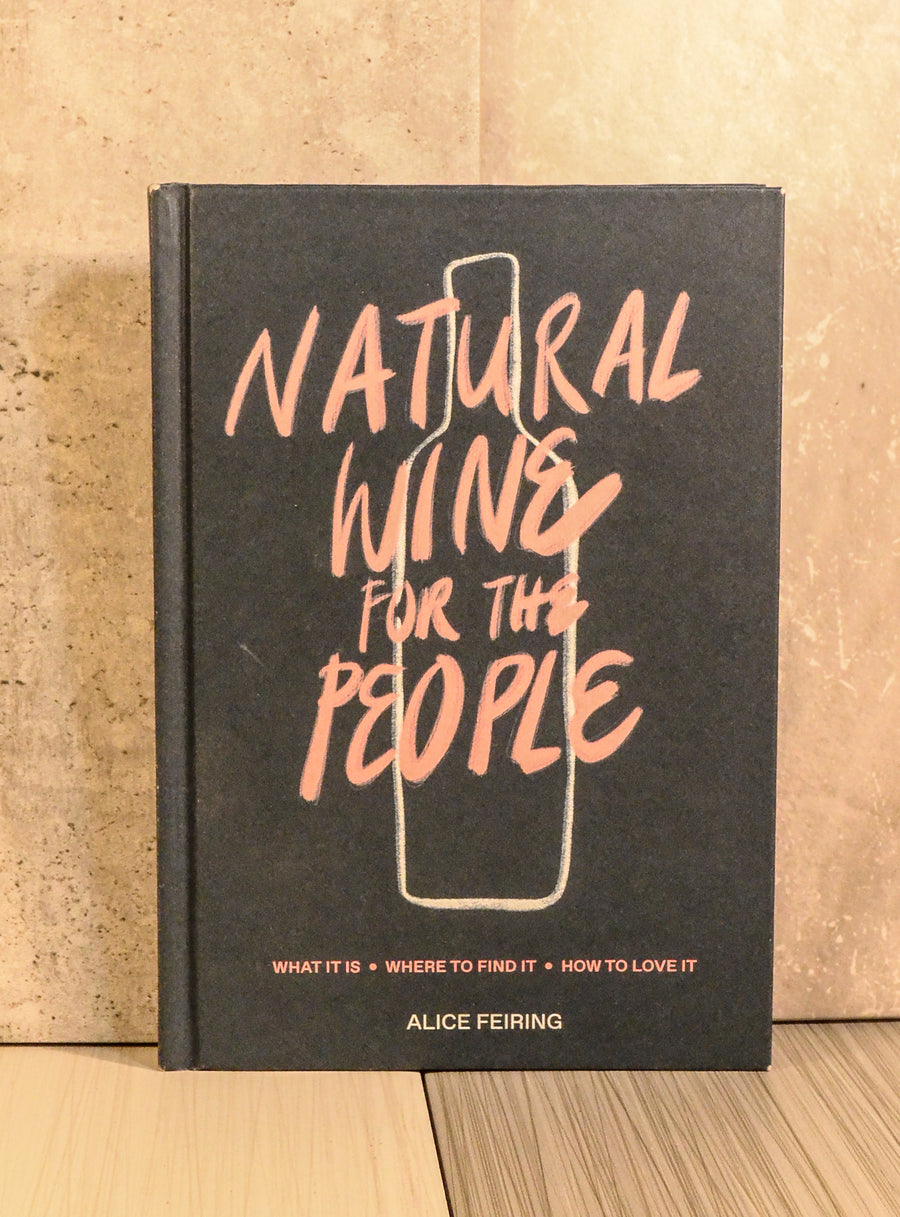 Natural Wine For The People